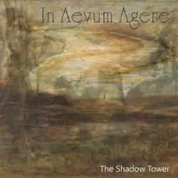 In Aevum Agere : The Shadow Tower